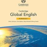 NEW Cambridge Global English Workbook with Digital Access Stage 7