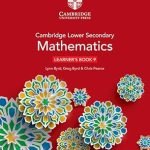 NEW Cambridge Lower Secondary Mathematics Learner’s Book with Digital Access Stage 9
