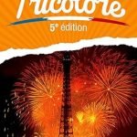 Tricolore Student Book 1 (Tricolore 5th Edition)