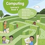 Cambridge Primary Computing Learner’s Book 4