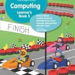 Cambridge Primary Computing Learner’s Book 5