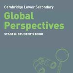 Cambridge Lower Secondary Global Perspective Student’s Book 8 Collins