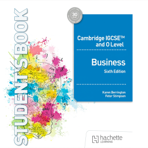 Cambridge IGCSE and O Level Business Sixth Edition by Karen Borrington