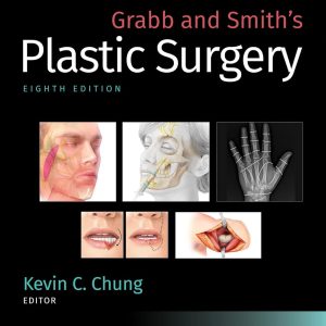 Grabb and Smith's Plastic Surgery