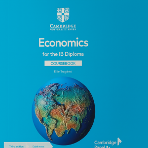 Economics for the IB Diploma Coursebook with Digital Access