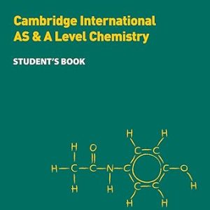 Cambridge International AS & A Level Chemistry Student's Book by Lyn Nicholls