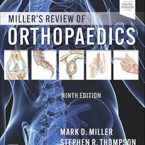 Miller's Review of Orthopaedics by Mark D. Miller