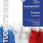 Cambridge IGCSE French 4th Edition Student's Book by Paul Shannon