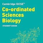 Cambridge IGCSE  Co-ordinated Sciences Biology Student's Book by Gareth Price