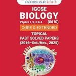 Oswaal IGCSE Biology (Papers 1,2,3,4) Core & Extended | Topical Past Solved Papers (2016-Oct.-Nov., 2025) | For 2026 Exam | Aligned with Cambridge IGCSE™ Coursebook