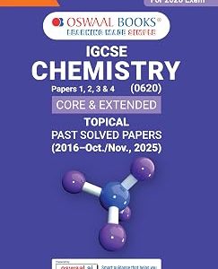 Oswaal IGCSE Chemistry (Papers 1,2,3,4) Core & Extended | Topical Past Solved Papers (2016-Oct.-Nov., 2025) | For 2026 Exam | Aligned with Cambridge IGCSE Coursebook