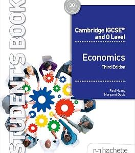 Cambridge IGCSE and O Level Economics Third Edition by Margaret Ducie