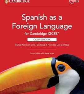 IGCSE Spanish Coursebook with Digital Access (2 Years) by  Manuel Atkinson